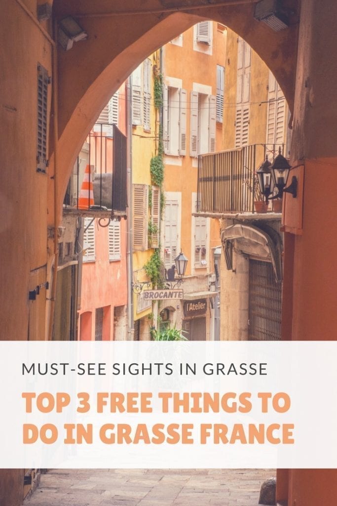 Pin Top 3 Free Things To Do In Grasse France1 683x1024 